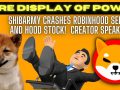 SHIBArmy crashes Robinhood Servers and HOOD stock! Creator Speaks Up! – Shiba Inu News